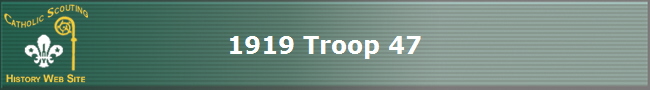 1919 Troop 47